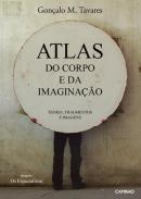 Atlas do Corpo e da Imagina��o