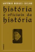 Hist�ria e oficiais da hist�ria