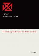 HIst�ria pol�tica da cultura escrita
