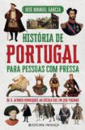 Hist�ria de Portugal para pessoas com pressa