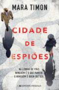 Cidade de espi�es