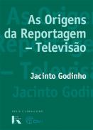 As origens da reportagem, 2
