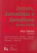 Jornais, jornalistas e jornalismo