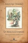 O Malhadinhas