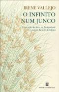 O infinito num junco