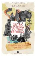 Outra hist�ria, outras est�rias