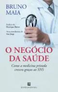 O neg�cio da sa�de