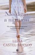 N�o digas a ningu�m