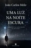 Uma luz na noite escura