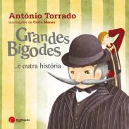 Grandes bigodes... e outra hist�ria