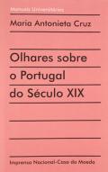 Olhares sobre Portugal do s�culo XIX
