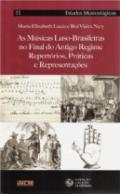 As m�sicas luso-brasileiras no final do Antigo Regime