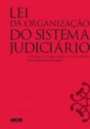 Lei da Organiza��o do Sistema Judici�rio
