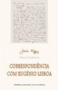 Correspond�ncia com Eug�nio Lisboa