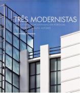 Tr�s modernistas