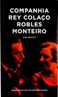 Companhia Rey Cola�o-Robles Monteiro
