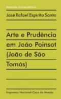 Arte e prud�ncia en Jo�o Poinsot (Jo�o de S�o Tom�s)
