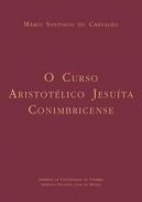 O curso aristotelico jesu�ta conimbricense