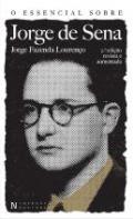 O essencial sobre Jorge de Sena