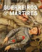 Guerreiros & M�rtires