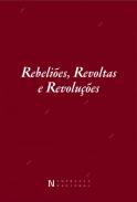 Rebeli�es, revoltas e revolu��es