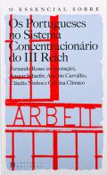 Os Portugueses no sistema concentracion�rio do III Reich