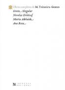 Obras completas de M. Teixeira-Gomes, 2