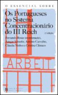 O essencial sobre os portugueses no sistema concentracion�rio do III Reich