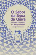 O sabor da �gua da chuva