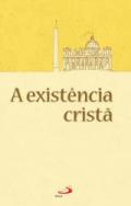 A exist�ncia crist�