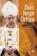 Dom Jorge Ortiga