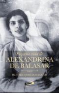 Pequena Vida de Alexandrina de Balasar