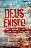 Deus existe!