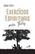 Exerc�cios espirituais para todos