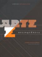 Arte e delinqu�ncia