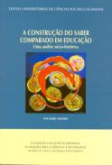 A constru��o do saber comparado em educa��o