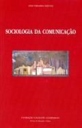Sociologia da comunica��o