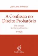 A confiss�o no direito probat�rio