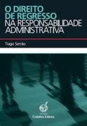 O Direito de Regresso na Responsabilidade Administrativa