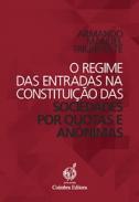 O Regime das Entradas na Constitui��o das Sociedades por Quotas e An�nimas