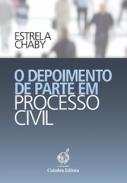 O Depoimento de Parte em Processo Civil