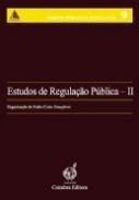 Estudos de Regula��o P�blica, II