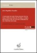 O Regime de Neutralidade Fiscal nas Opera��es de Fus�o, Cis�o, Entrada de Activos e Permuta de Partes Sociais