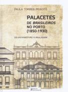 Palacetes de Brasileiros no Porto