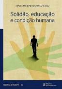 Solid�o, educa��o e condi��o humana