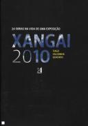 24 obras na vida de uma exposi��o Xangai 2010