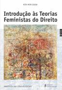 Introdu��o �s teroias feministas do direito