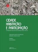 Cidade Habita��o e Participa��o