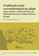 A habita��o Social na transforma��o da cidade