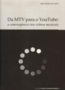 Da MTV para o You Tube